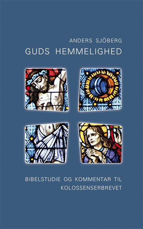 Cover for Anders Sjöberg · Guds hemmelighed (Book) [1st edition] (2009)