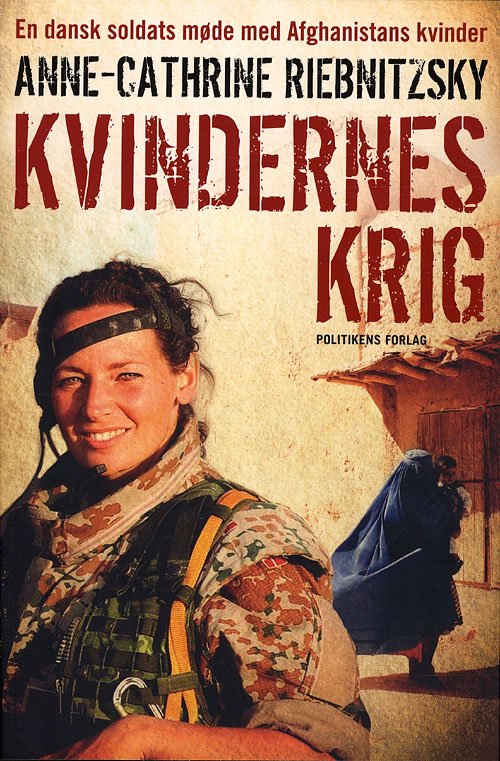 Cover for Anne-Cathrine Riebnitzsky · Kvindernes krig (Sewn Spine Book) [1.º edición] (2010)