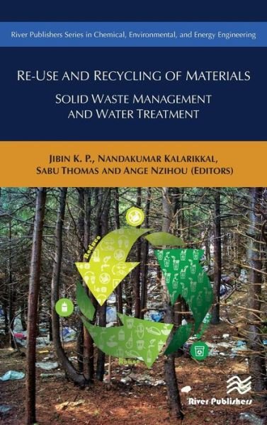 Cover for Re-Use and Recycling of Materials: Solid Waste Management and Water Treatment (Innbunden bok) (2019)