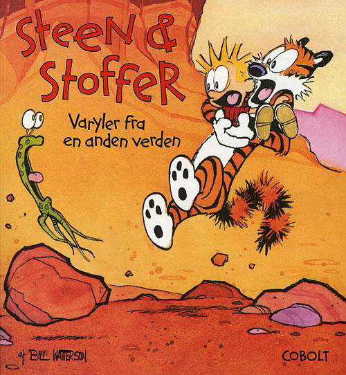 Cover for Bill Watterson · Steen &amp; Stoffer, 4: Steen &amp; Stoffer 4: Varyler fra en anden verden (Hæftet bog) [1. udgave] (2008)