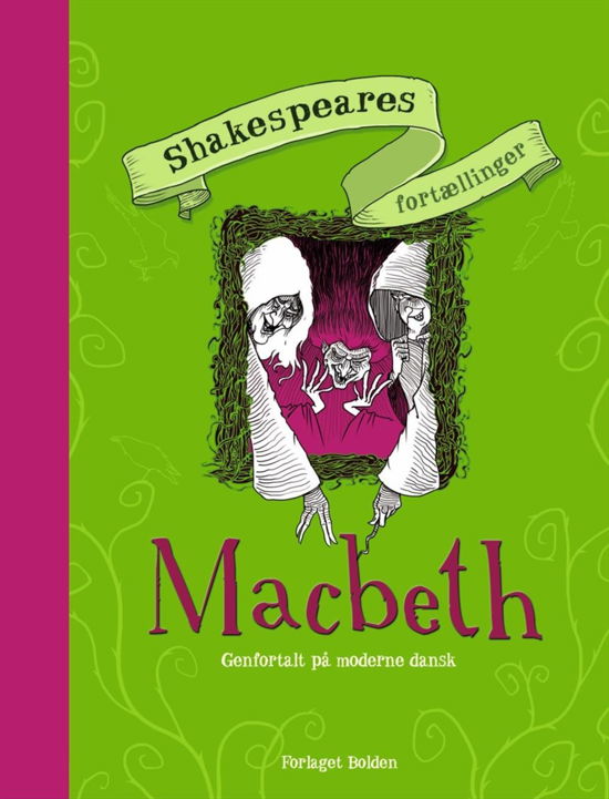 Cover for William Shakespeare · Shakespeares fortællinger: Shakespeares fortællinger - Macbeth (Indbundet Bog) [1. udgave] (2016)