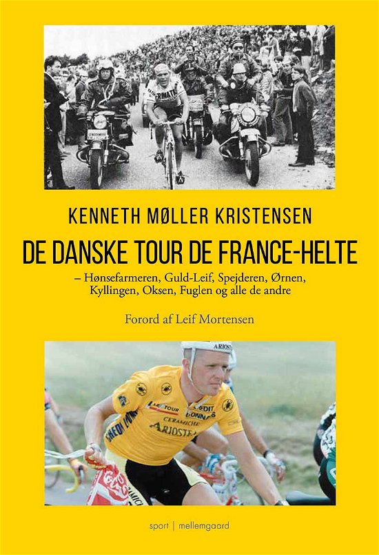 Cover for Kenneth Møller Kristensen · De danske Tour de France-helte (Hæftet bog) [1. udgave] (2020)