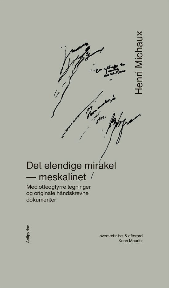 Cover for Henri Michaux · Det elendige mirakel (Bound Book) [1e uitgave] (2020)