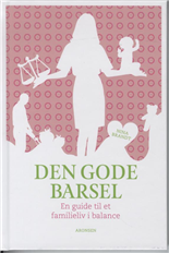 Cover for Nina Brandt · Den gode barsel (Bound Book) [1e uitgave] [Indbundet] (2009)