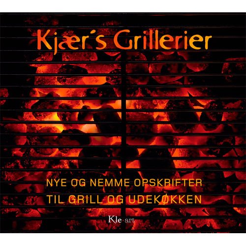 Cover for Kristian Kjær · Kjær's Grillerier (Bound Book) [1st edition] [Indbundet] (2011)