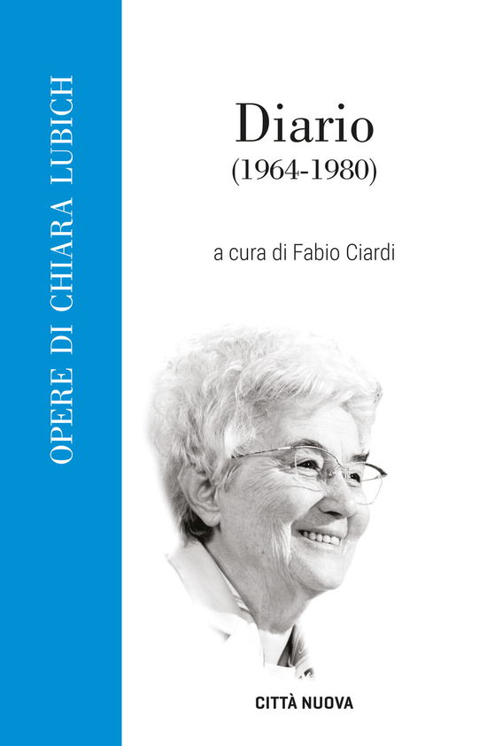 Diario. 1964-1980 - Chiara Lubich - Books -  - 9788831105583 - 