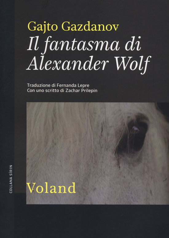 Cover for Gajto Gazdanov · Il Fantasma Di Alexander Wolf (Book)