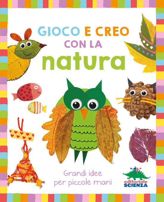 Cover for Jessie Oliver · Gioco E Creo Con La Natura (Book)