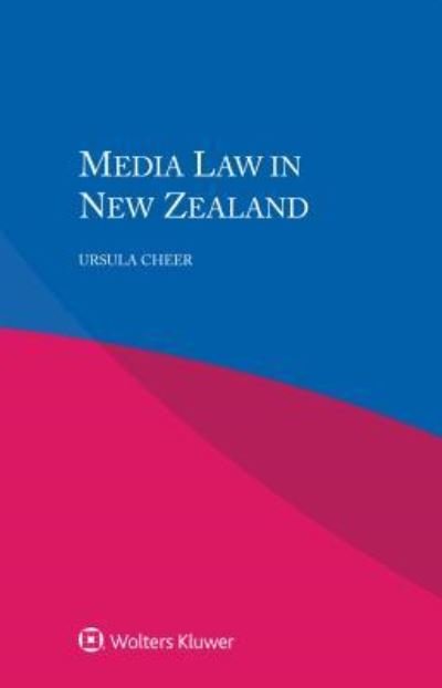 Ursula Cheer · Media Law in New Zealand (Paperback Book) (2016)
