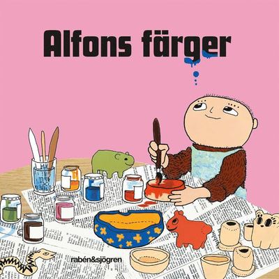 Alfons färger - Karin Johansson - Livros - Rabén & Sjögren - 9789129715583 - 28 de junho de 2019