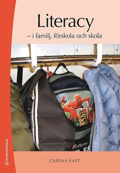 Cover for Carina Fast · Literacy - - i familj, förskola och skola (Book) (2019)