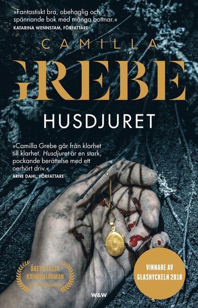 Cover for Camilla Grebe · Flickorna och mörkret: Husdjuret (Book) (2018)