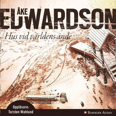 Cover for Åke Edwardson · Hus vid världens ände (Audiobook (MP3)) (2012)