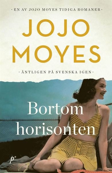 Cover for Jojo Moyes · Bortom horisonten (Indbundet Bog) (2021)