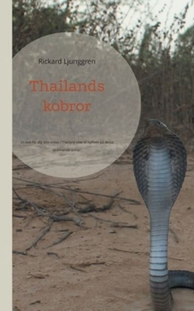Cover for Rickard Ljunggren · Thailands kobror (Paperback Book) (2021)