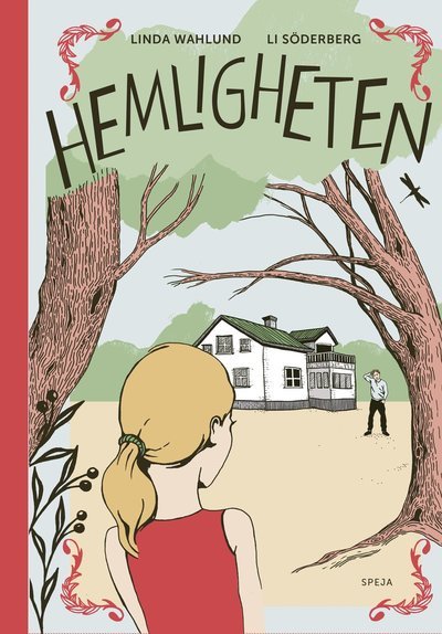 Cover for Linda Wahlund · Ella: Hemligheten (Bok) (2021)