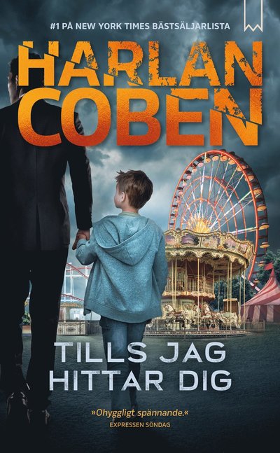 Cover for Harlan Coben · Tills jag hittar dig (Paperback Book) (2024)