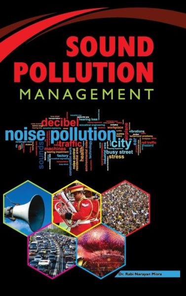 Cover for Misra · Sound Pollution Management (Inbunden Bok) (2016)