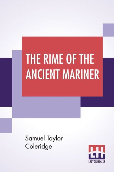 Cover for Samuel Taylor Coleridge · The Rime Of The Ancient Mariner (Taschenbuch) (2019)