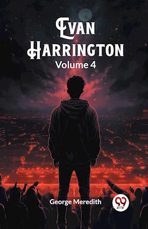 Cover for George Meredith · Evan Harrington Volume 4 (Edition2024) (Paperback Book) (2024)