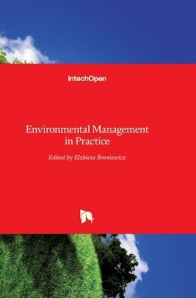 Cover for Elzbieta Broniewicz · Environmental Management in Practice (Gebundenes Buch) (2011)