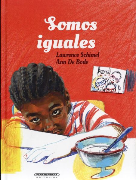 Somos iguales - Lawrence Schimel - Books -  - 9789583049583 - January 30, 2016