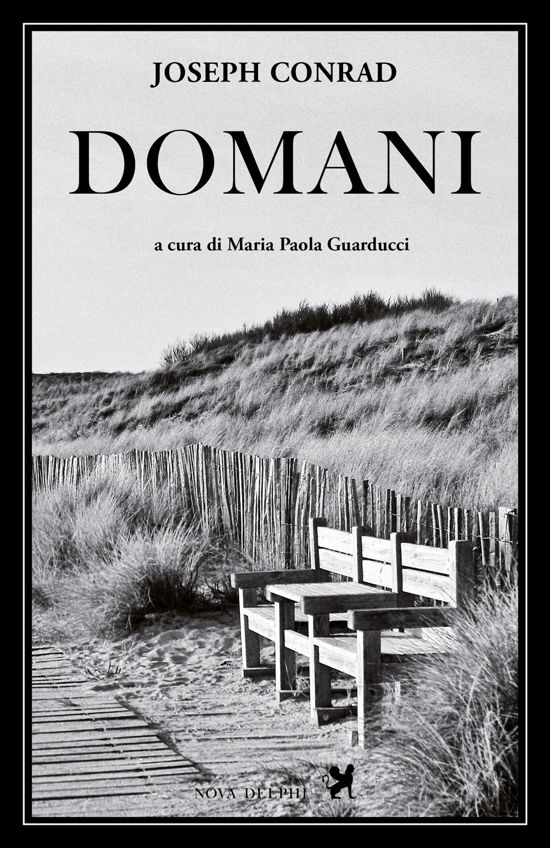 Domani - Joseph Conrad - Books -  - 9791280097583 - 