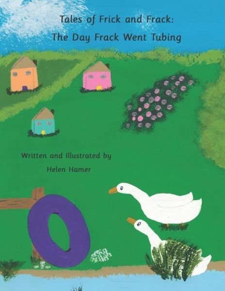 Cover for Helen Hamer · Tales of Frick and Frack: The Day Frack Went Tubing - Tales of Frick and Frack (Paperback Book) (2022)