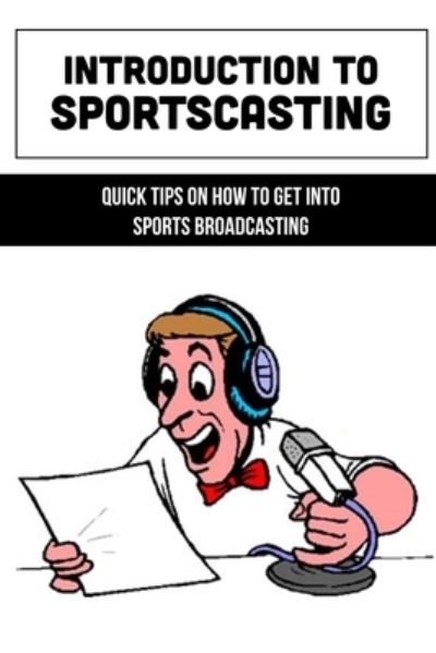 Cover for Lamont Mozena · Introduction To Sportscasting (Paperback Book) (2021)