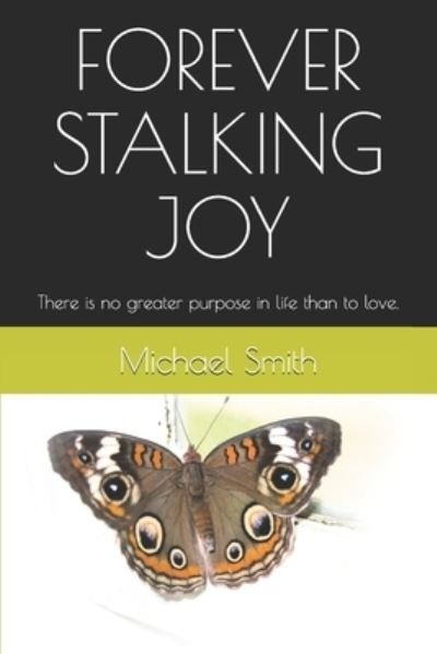 Cover for Michael Smith · Forever Stalking Joy (Paperback Book) (2020)