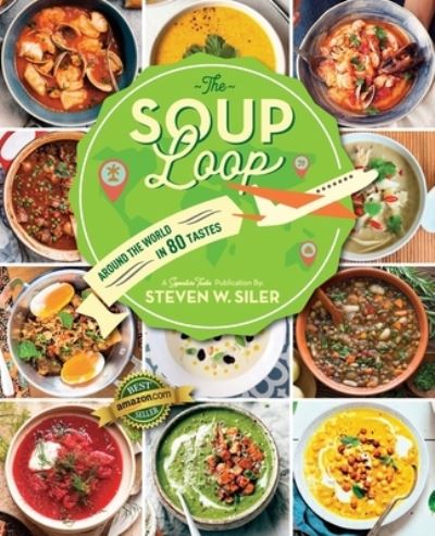 Cover for Steven W Siler · Soup Loop (Paperback Book) (2021)