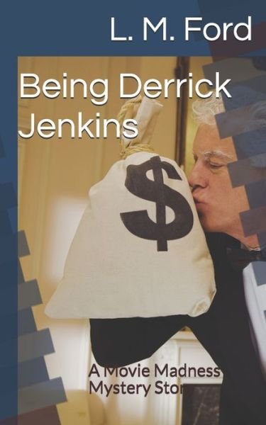 Cover for L M Ford · Being Derrick Jenkins (Paperback Bog) (2020)