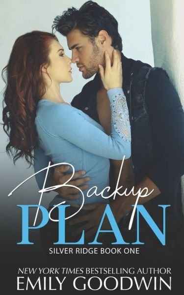 Backup Plan - Emily Goodwin - Bøker - Independently Published - 9798678493583 - 23. august 2020