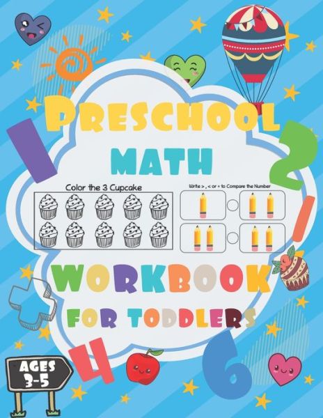 Cover for Book Diamond Book · Preschool Math Workbook for Toddlers ages 3-5: Preschool Math Workbook for kids, Number Writing Practice Book, Worksheets, Fun with Numbers, Write Numbers, Shapes, Colors, numbers, Addition, Subtraction, Simple Math For Kids 3-5 (Preschool Workbooks) (Paperback Book) (2020)