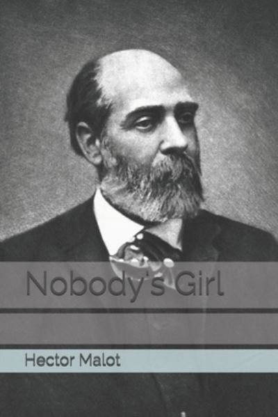 Cover for Hector Malot · Nobody's Girl (Taschenbuch) (2021)