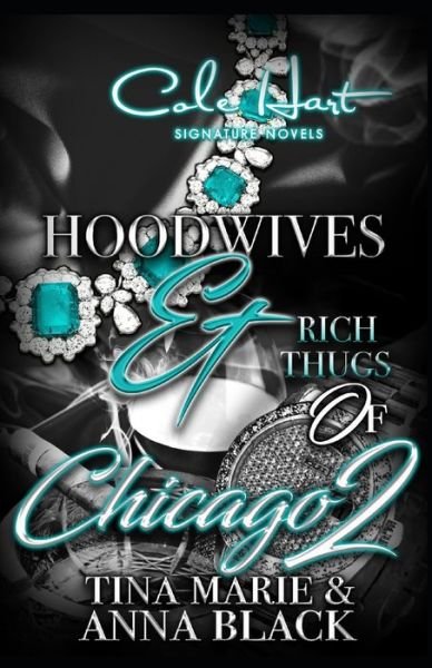 Cover for Anna Black · Hoodwives &amp; Rich Thugs of Chicago 2 (Paperback Book) (2021)