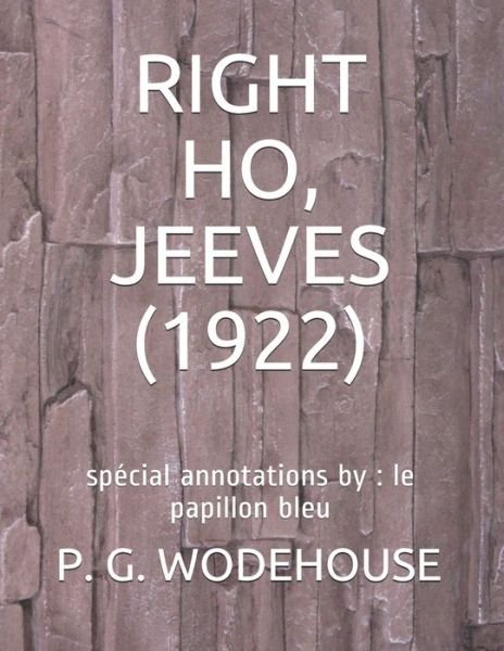 Cover for P G Wodehouse · Right Ho, Jeeves (1922) (Paperback Book) (2021)
