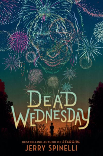 Cover for Jerry Spinelli · Dead Wednesday (Book) (2023)