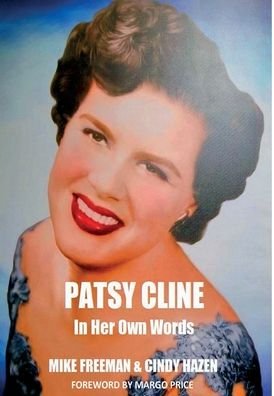 Cover for Mike Freeman · Patsy Cline In Her Own Words (Hardcover Book) (2023)