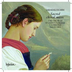 Sacred Choral Music - F. Mendelssohn-Bartholdy - Musikk - HYPERION - 0034571175584 - 9. mai 2006