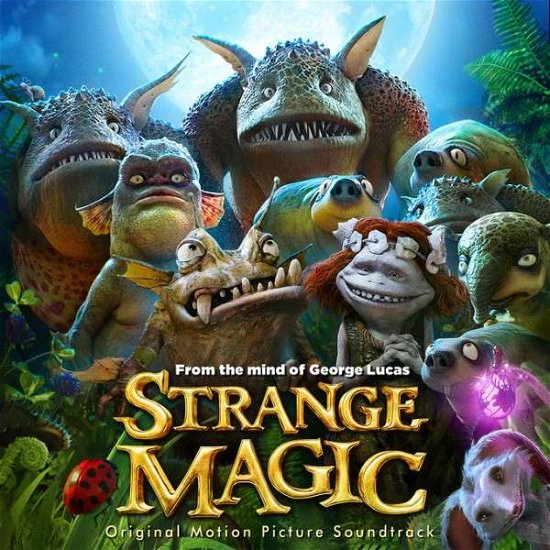 Strange Magic - Strange Magic / O.s.t. - Musik - WALT DISNEY - 0050087320584 - 17. februar 2015