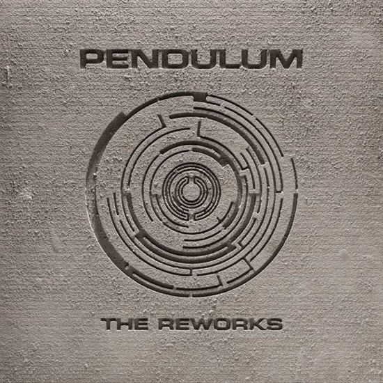 The Reworks - Pendulum - Música - Earstorm - 0190296956584 - 29 de junho de 2018