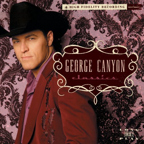 Cover for George Canyon · Classics (CD) (1990)
