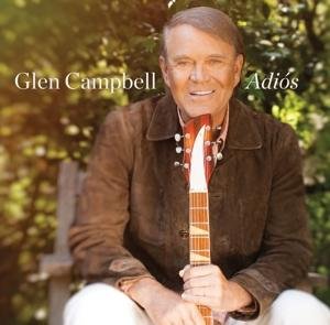 Cover for Glen Campbell · Adios (CD) (2017)