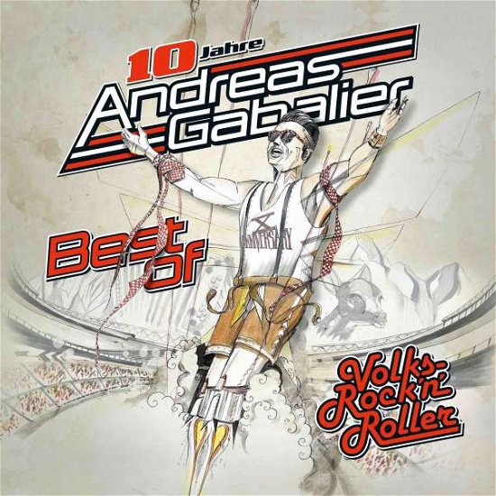 Cover for Andreas Gabalier · Best Of Volks-Rock'n'roller (CD) [Jubilaeums edition] [Digipak] (2019)