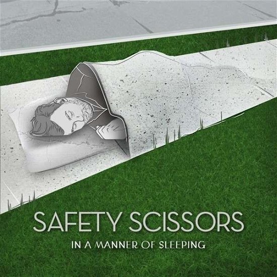 Safety Scissors · In A Manner Of Sleeping (CD) (2013)
