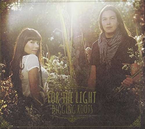 Cover for Digging Roots · For the Light (CD) (2014)