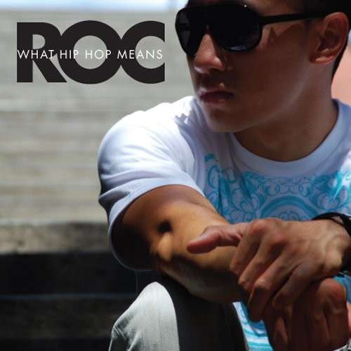 Cover for Roc · What Hip Hop Means (CD) (2009)