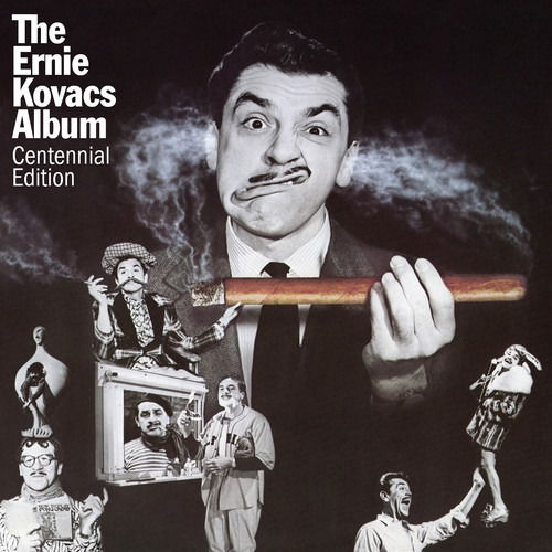 The Ernie Kovacs Album: Centen - Ernie Kovacs - Música - Omnivore Recordings, LLC - 0816651017584 - 19 de julho de 2019