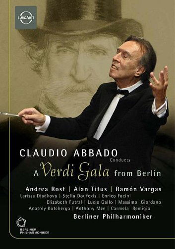 A Verdi Gala From Berlin - Claudio Abbado - Películas - EUROARTS - 0880242508584 - 31 de octubre de 2006